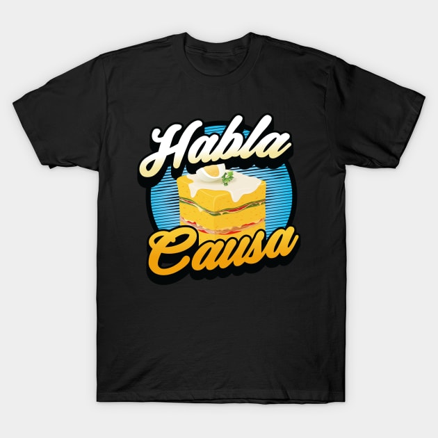 Peruvian Food T-Shirt by By_Russso